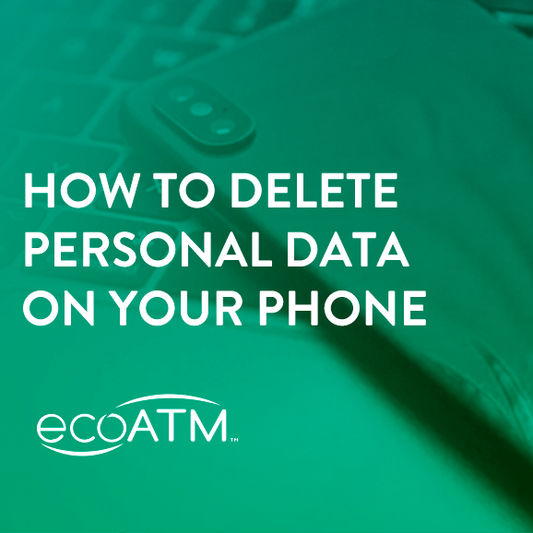 How to Delete Personal Data On Your Phone